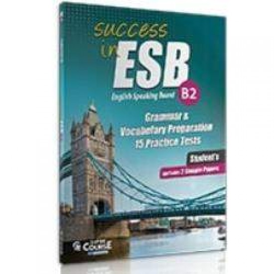 SUCCESS IN ESB B2 15 PRACTICE TESTS & 2 SAMPLE PARERS 2017 - 