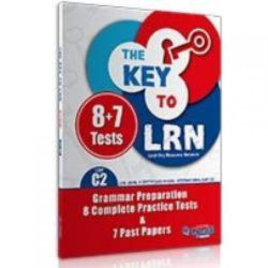 THE KEY TO LRN C2 GRAMMAR PREPARATION + 8 COMPLETE PR. TESTS + 7 PAST PAPERS SB 2018 - PAPPAS