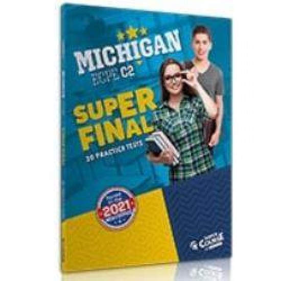 MICHIGAN ECPE C2 SUPER FINAL 20 PRACTICE TESTS SB (NEW FORMAT 2021) - GEORGE ANDREADIS, PETER PAPPAS