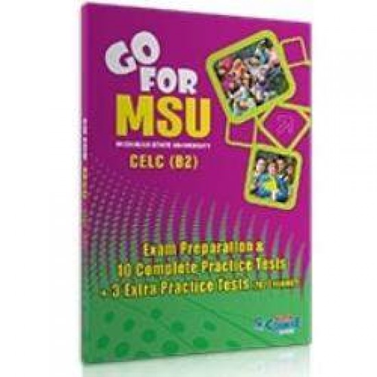 GO FOR MSU CELC (B2) 10 COMPLETE PRACTICE TESTS SB - 