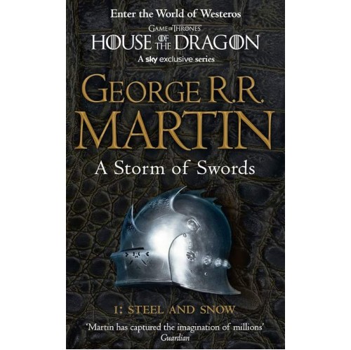 A SONG OF ICE AND FIRE 3: PART 1: A STORM OF SWORDS- STEEL AND SNOW PB