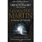 A SONG OF ICE AND FIRE 3: PART 1: A STORM OF SWORDS- STEEL AND SNOW PB