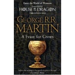 A SONG OF ICE AND FIRE 4: A FEAST FOR CROWS PB
