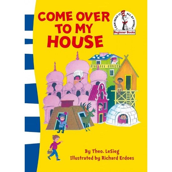 DR. SEUSS : COME OVER TO MY HOUSE PB - DR. SEUSS