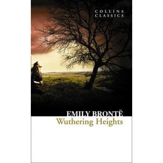 COLLINS CLASSICS : WUTHERING HEIGHTS PB A FORMAT - EMILY BRONTE