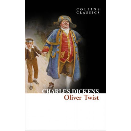 COLLINS CLASSICS : OLIVER TWIST PB A FORMAT - CHARLES DICKENS-COLLINS GCSE-LESLEY GRAY