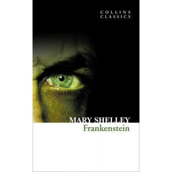 COLLINS CLASSICS : FRANKENSTEIN PB A - MARY SHELLEY