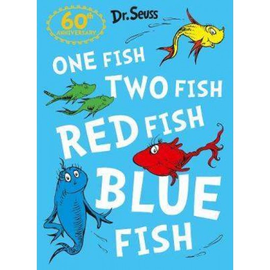 DR SEUSS : ONE FISH, TWO FISH, RED FISH, BLUE FISH PB - DR. SEUSS