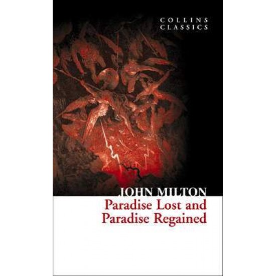 COLLINS CLASSICS : PARADISE LOST AND PARADISE REGAINED PB A FORMAT - JOHN MILTON