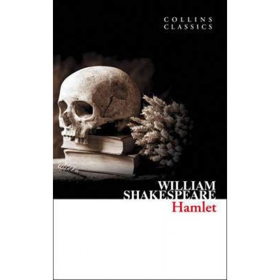 COLLINS CLASSICS : HAMLET PB A FORMAT - WILLIAM SHAKESPEARE-PETER ALEXANDER-LUCY TOOP