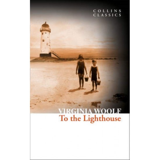 COLLINS CLASSICS : TO THE LIGHTHOUSE PB A FORMAT - VIRGINIA WOOLF - 2013