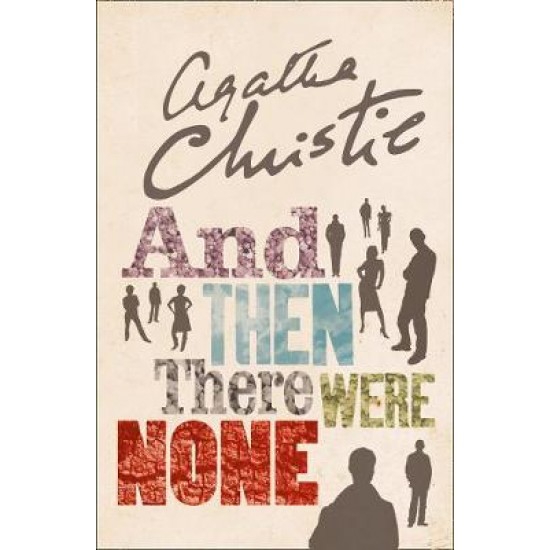 AND THEN THERE WERE NONE: THE WORLD'S FAVOURITE AGATHA CHRISTIE BOOK [TV TIE-IN EDITION] PB - AGATHA CHRISTIE