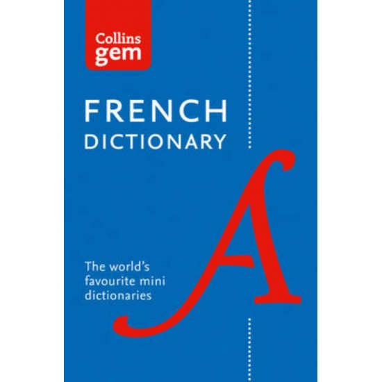 COLLINS GEM : FRENCH DICTIONARY 12TH ED - COLLINS DICTIONARIES - 2016