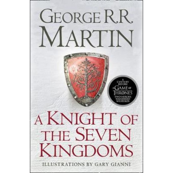 A KNΙGHT OF SEVEN KINGDOMS PB - GEORGE R.R. MARTIN-GARY GIANNI