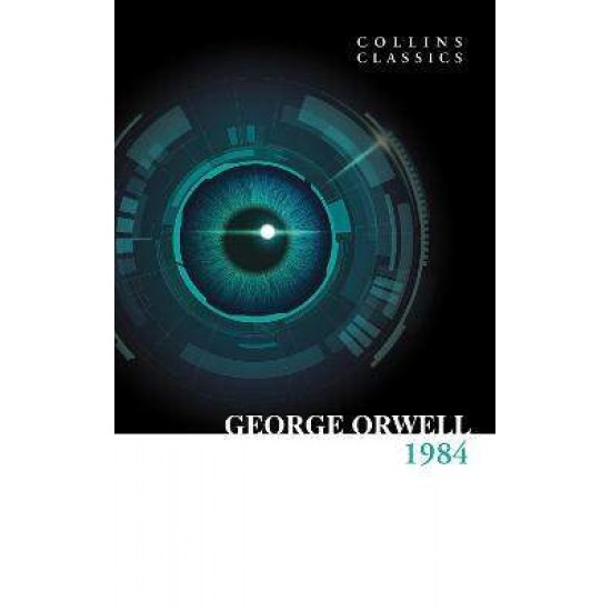 COLLINS CLASSICS : 1984 PB A - GEORGE ORWELL