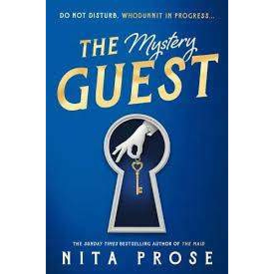 THE MYSTERY GUEST - NITA PROSE