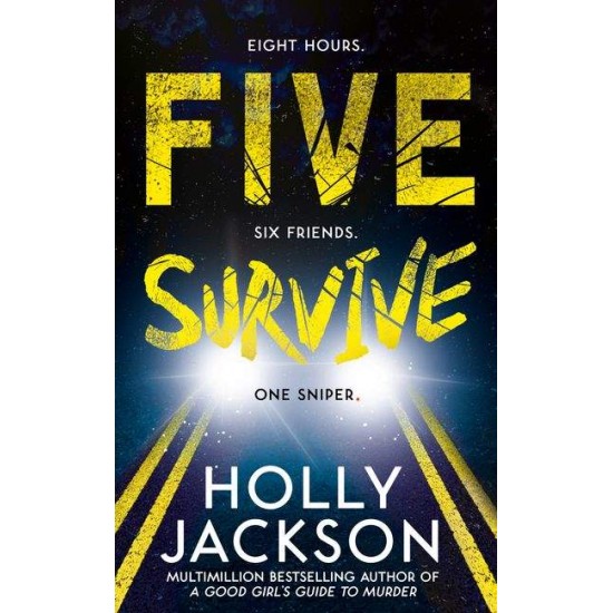 FIVE SURVIVE - HOLLY JACKSON