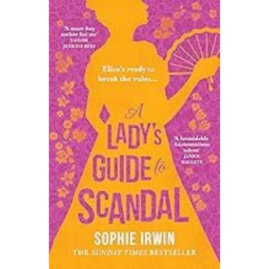 A LADY’S GUIDE TO SCANDAL - SOPHIE IRWIN