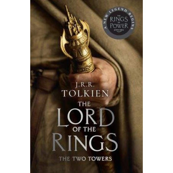 LORD OF THE RINGS 2: THE TWO TOWERS - J. R. R. TOLKIEN