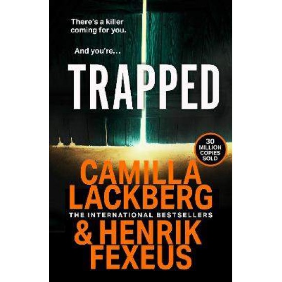 TRAPPED - CAMILLA LACKBERG-HENRIK FEXEUS