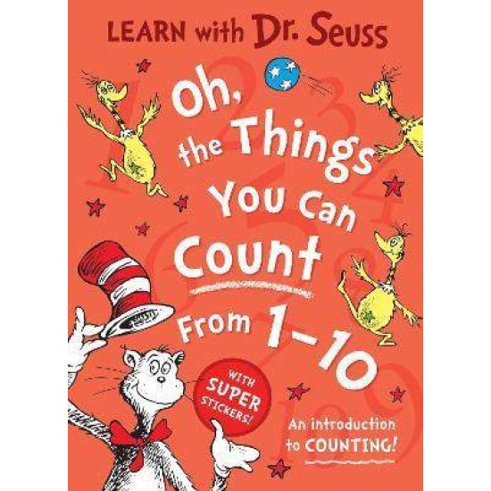 DR. SEUSS : OH, THE THINGS YOU CAN COUNT FROM 1-10 PB - DR. SEUSS