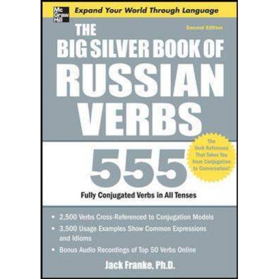 THE BIG SILVER BOOK OF RUSSIAN VERBS 3RD ED PB - JACK FRANKE