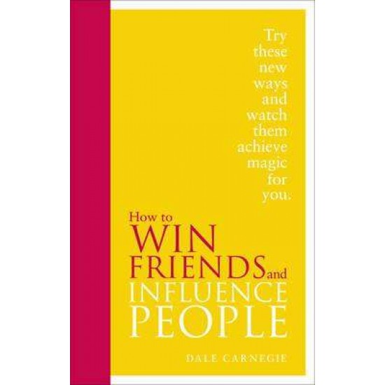 HOW TO WIN FRIENDS & INFLUENCE PEOPLE : SPECIAL EDITION HC - DALE CARNEGIE