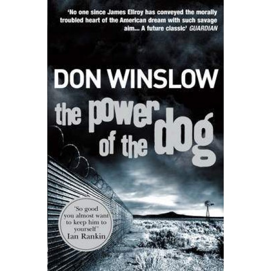 THE POWER OF THE DOG  PB - DON WINSLOW