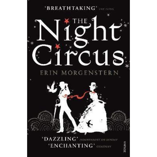 THE NIGHT CIRCUS - ERIN MORGENSTERN