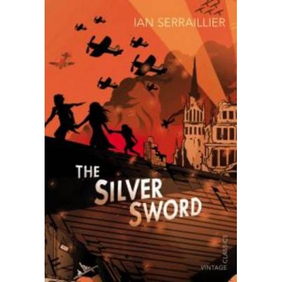 THE SILVER SWORD  PB - IAN SERRAILLIER