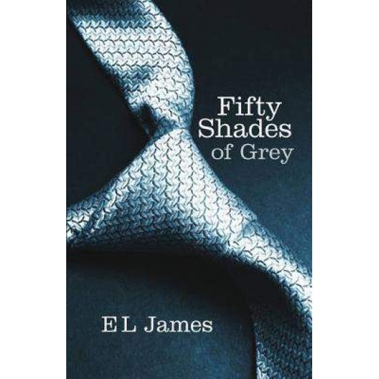 FIFTY SHADES TRILOGY 1: FIFTY SHADES OF GREY - E L JAMES