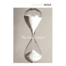VINTAGE CLASSICS : THE BEAUTY MYTH PB