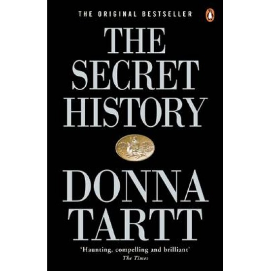 THE SECRET HISTORY PB B FORMAT - DONNA TARTT