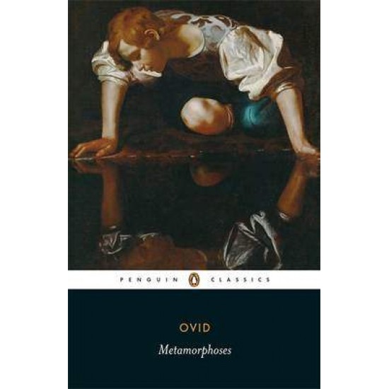 PENGUIN CLASSICS : METAMORPHOSIS  PB - OVID-MARY M. INNES