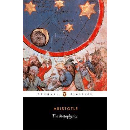 PENGUIN CLASSICS : THE METAPHYSICS PB B - ARISTOTLE