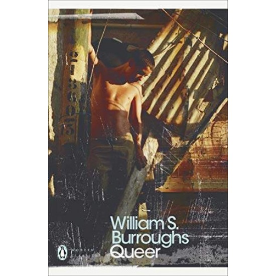 PENGUIN MODERN CLASSICS : QUEER - WILLIAM S. BURROUGHS-OLIVER HARRIS