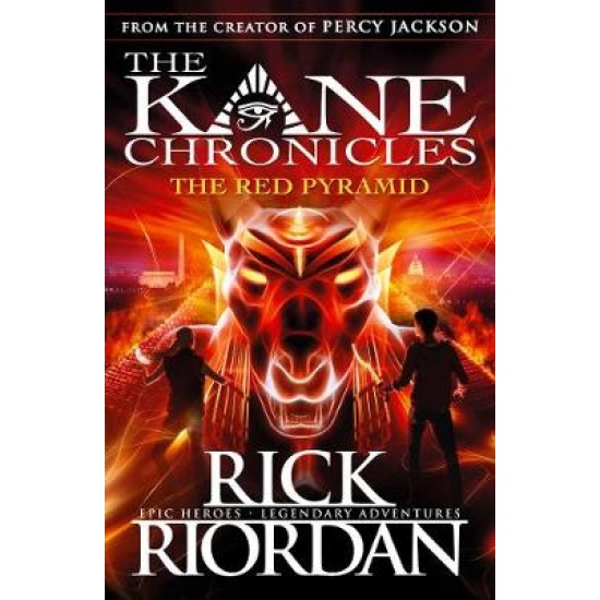 THE KANE CHRONICLES 1: THE RED PYRAMID PB - RICK RIORDAN