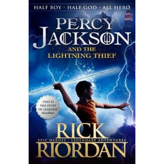 PERCY JACKSON AND THE OLYMPIANS 1: THE LIGHTNING THIEF PB B - RICK RIORDAN