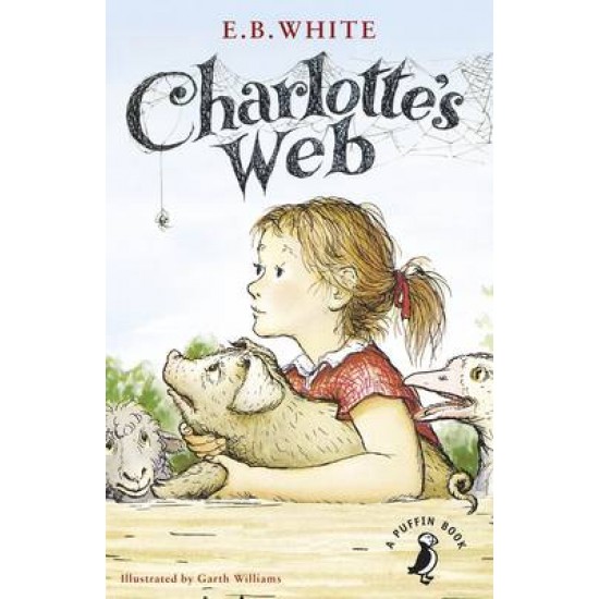 PUFFIN MCL : CHARLOTTE'S WEB PB - E. B. WHITE-GARTH WILLIAMS