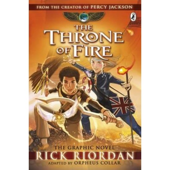 THE KANE CHRONICLES 2: THE THRONE OF FIRE: THE GRAPHIC NOVEL - RICK RIORDAN - 2015
