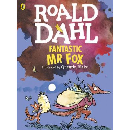 ROALD DAHL'S : FANTASTIC MR FOX - COLOUR EDITION N/E PB - ROALD DAHL-QUENTIN BLAKE