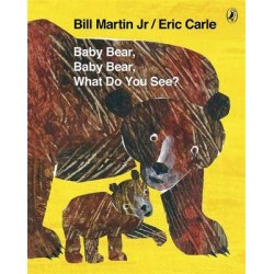 BABY BEAR, BABY BEAR, WHAT DO YOU SEE? PB BIG FORMAT