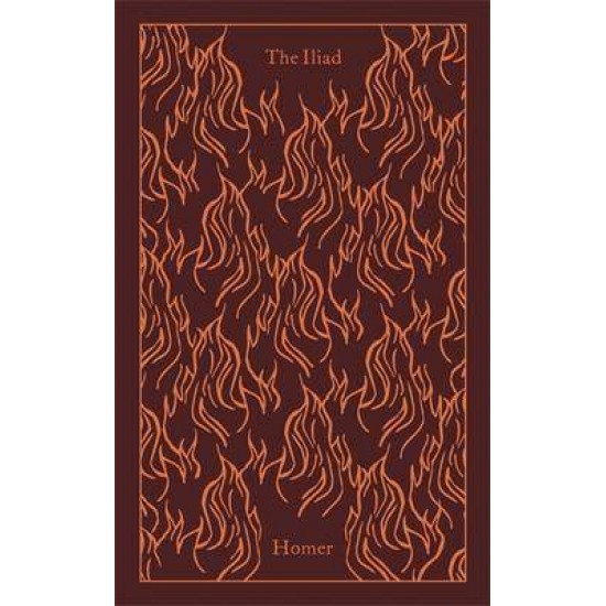 PENGUIN CLASSICS CLOTHBOUND : THE ILIAD HC