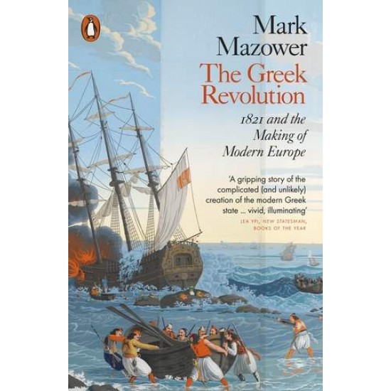 THE GREEK REVOLUTION PB - MARK MAZOWER