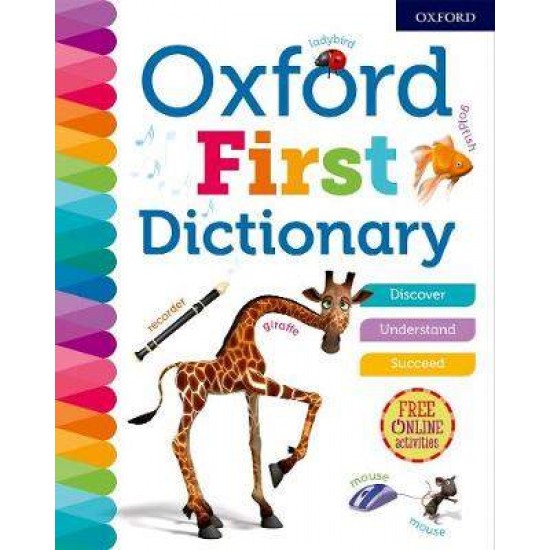 OXFORD FIRST DICTIONARY N/E - OXFORD DICTIONARIES