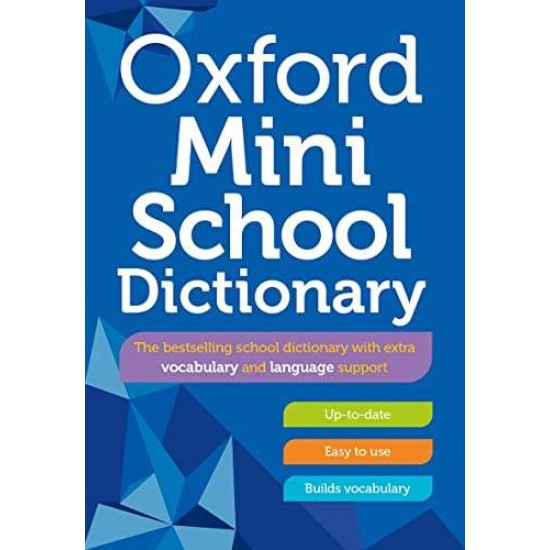 OXFORD MINI SCHOOL DICTIONARY N/E - OXFORD DICTIONARIES