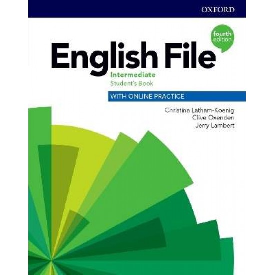 ENGLISH FILE 4TH ED INTERMEDIATE SB - CHRISTINA LATHAM-KOENIG-CLIVE OXENDEN-KATE CHOMACKI