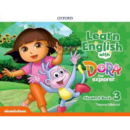 LEARN ENGLISH WITH DORA THE EXPLORER 3 SB - OXFORD EDITOR