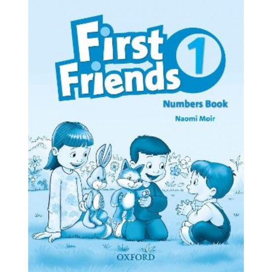 FIRST FRIENDS 1 NUMBERS BOOK - NAOMI MOIR - 2009