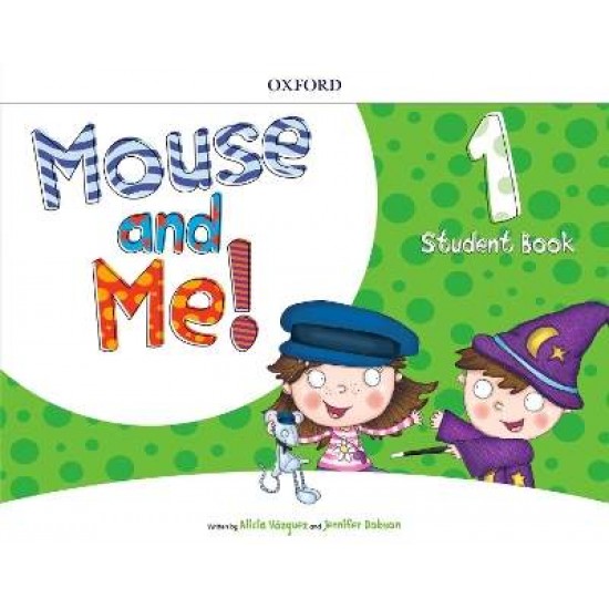 MOUSE AND ME 1 SB PACK - OXFORD EDITOR